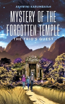 Paperback Mystery of the Forgotten Temple: The Trio's Quest Book