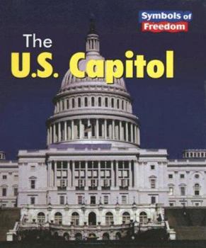 The U.S. Capitol - Book  of the Symbols of Freedom