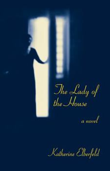 Paperback The Lady of the House Book