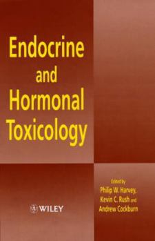 Hardcover Endocrine and Hormonal Toxicology Book