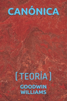 CANÓNICA: (TEORÍA) (Galician Edition)