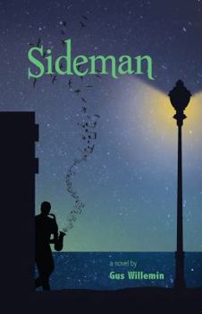 Paperback Sideman a novel by Gus Willemin Book