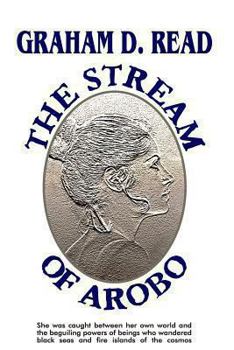 Paperback The Stream of Arobo Book