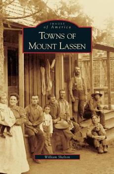 Hardcover Towns of Mount Lassen Book