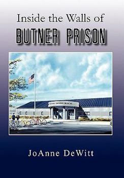 Hardcover Inside the Walls of Butner Prison Book