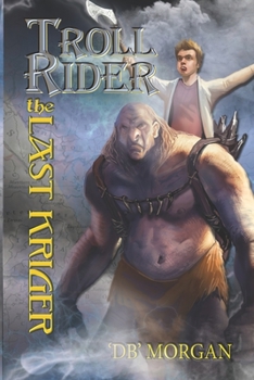 Paperback Trollrider: The Last Kriger Book