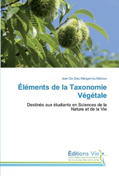 Paperback Éléments de la Taxonomie Végétale [French] Book