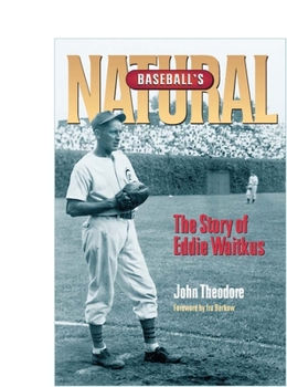 Hardcover Baseball's Natural: The Story of Eddie Waitkus Book