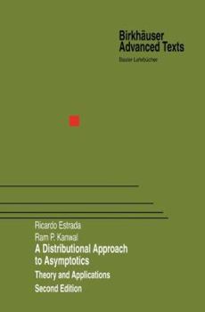 Hardcover A Distributional Approach to Asymptotics: Theory and Applications Book