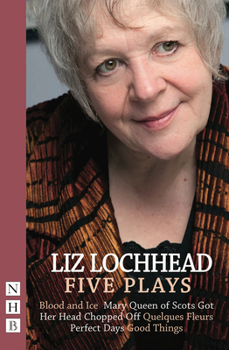 Paperback Liz Lochhead: Five Plays Book