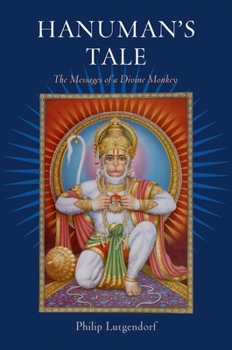 Paperback Hanuman's Tale: The Messages of a Divine Monkey Book