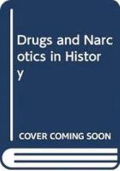 Hardcover Drugs and Narcotics in History Book