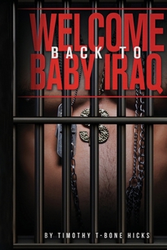 Paperback Welcome Back to Baby Iraq Book