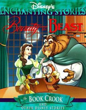 Paperback Beauty and the Beast: The Book Crook and Other Disney Stories Book