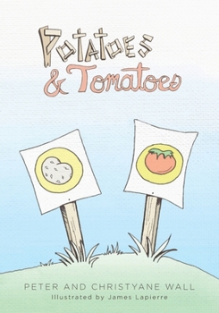 Paperback Potatoes and Tomatoes Book