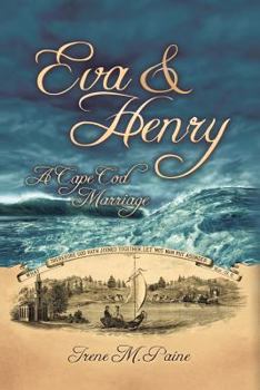 Paperback Eva and Henry: A Cape Cod Marriage Book