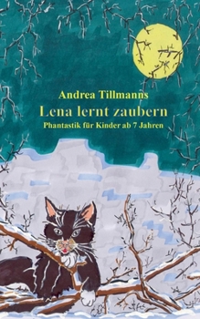 Paperback Lena lernt zaubern [German] Book