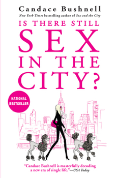 Hardcover Is There Still Sex in the City? Book
