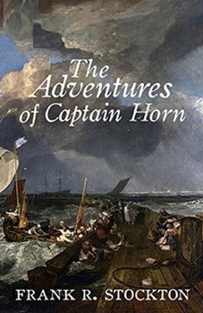 Paperback The Adventures of Captain Horn Illustrated Book