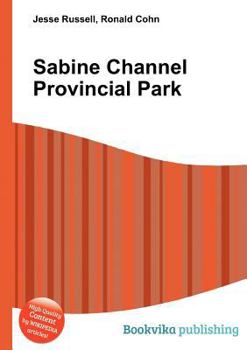 Paperback Sabine Channel Provincial Park Book