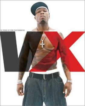Hardcover VX: 10 Years of Vibe Photography Book
