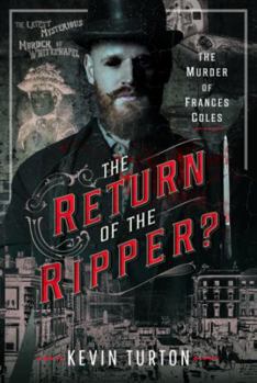 Hardcover The Return of the Ripper?: The Murder of Frances Coles Book
