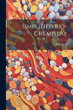 Paperback Simplified Bio-chemistry Book