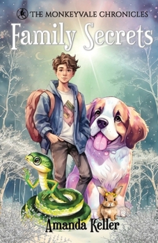 Paperback The Monkeyvale Chronicles: Family Secrets Book