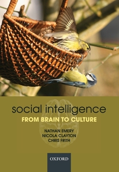 Paperback Social Intelligence from Brain to Culture Book