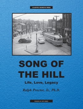 Hardcover Song of The Hill: Life, Love, Legacy Book