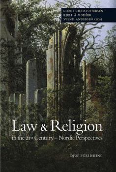 Paperback Law & Religion in the 21st Century - Nordic Perspectives Book