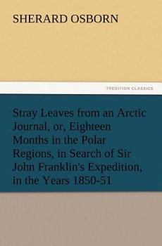 Stray Leaves From An Arctic Journal