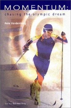 Hardcover Momentum: Chasing the Olympic Dream Book