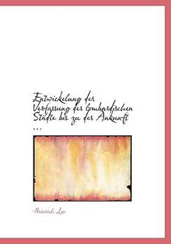 Paperback Entwickelung Der Verfassung Der Lombardischen Stacdte Bis Zu Der Ankunft ... [Large Print] Book