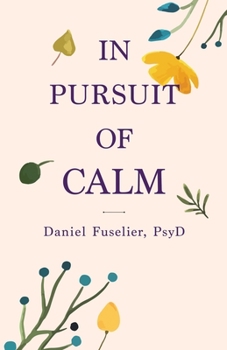Paperback In Pursuit of Calm Book