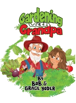 Hardcover Gardening with Grandpa Book