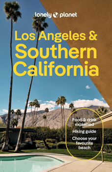 Lonely Planet Los Angeles San Diego & Southern California - Book  of the Lonely Planet