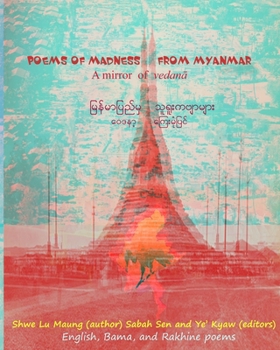 Poems of Madness from Myanmar: A mirror of vedana
