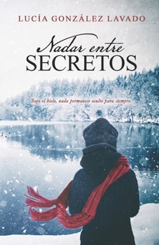Paperback Nadar entre secretos [Spanish] Book