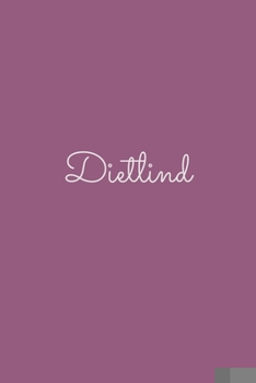 Paperback Dietlind: notebook with the name on the cover, elegant, discreet, official notebook for notes, dot grid notebook, Book
