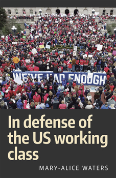 Paperback In Defense of the Us Working C Book