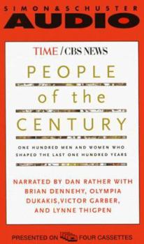 Audio Cassette People of the Century: One Hundred Men and Women Who Shaped the Last One Hundred Years Book