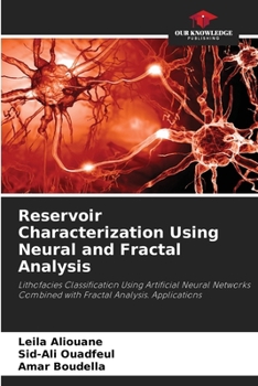 Paperback Reservoir Characterization Using Neural and Fractal Analysis Book