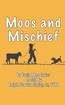 Moos and Mischief