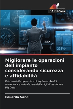 Paperback Migliorare le operazioni dell'impianto considerando sicurezza e affidabilità [Italian] Book
