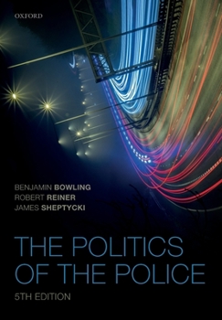 Paperback The Politics of the Police Book