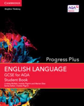 Paperback GCSE English Language for AQA Progress Plus Student Book (GCSE English Language AQA) Book