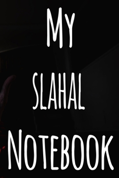 My Slahal Notebook: The perfect gift for the fan of gambling in your life - 365 page custom made journal!