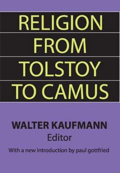 Paperback Religion from Tolstoy to Camus Book