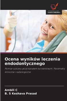 Paperback Ocena wyników leczenia endodontycznego [Polish] Book